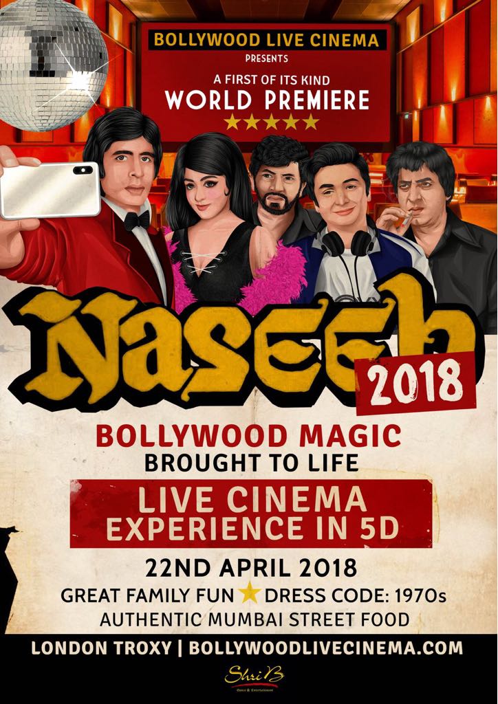 Naseeb 2018 by Bollywood Live Cinema at Troxy London