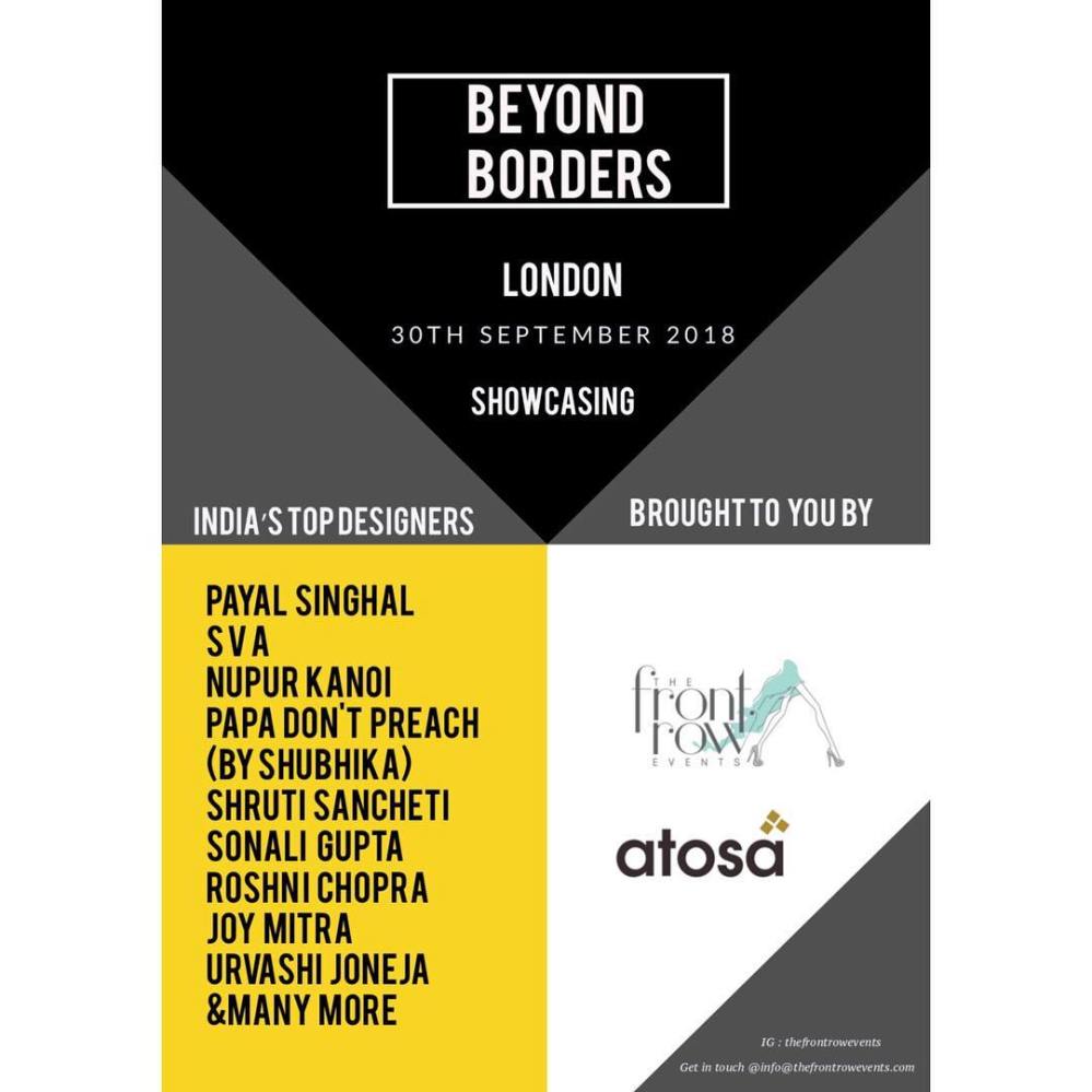 Beyond Borders London | The Front Row Events | Atosa Mumbai